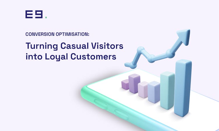 conversion-optimisation-turning-casual-visitors-into-loyal-customers