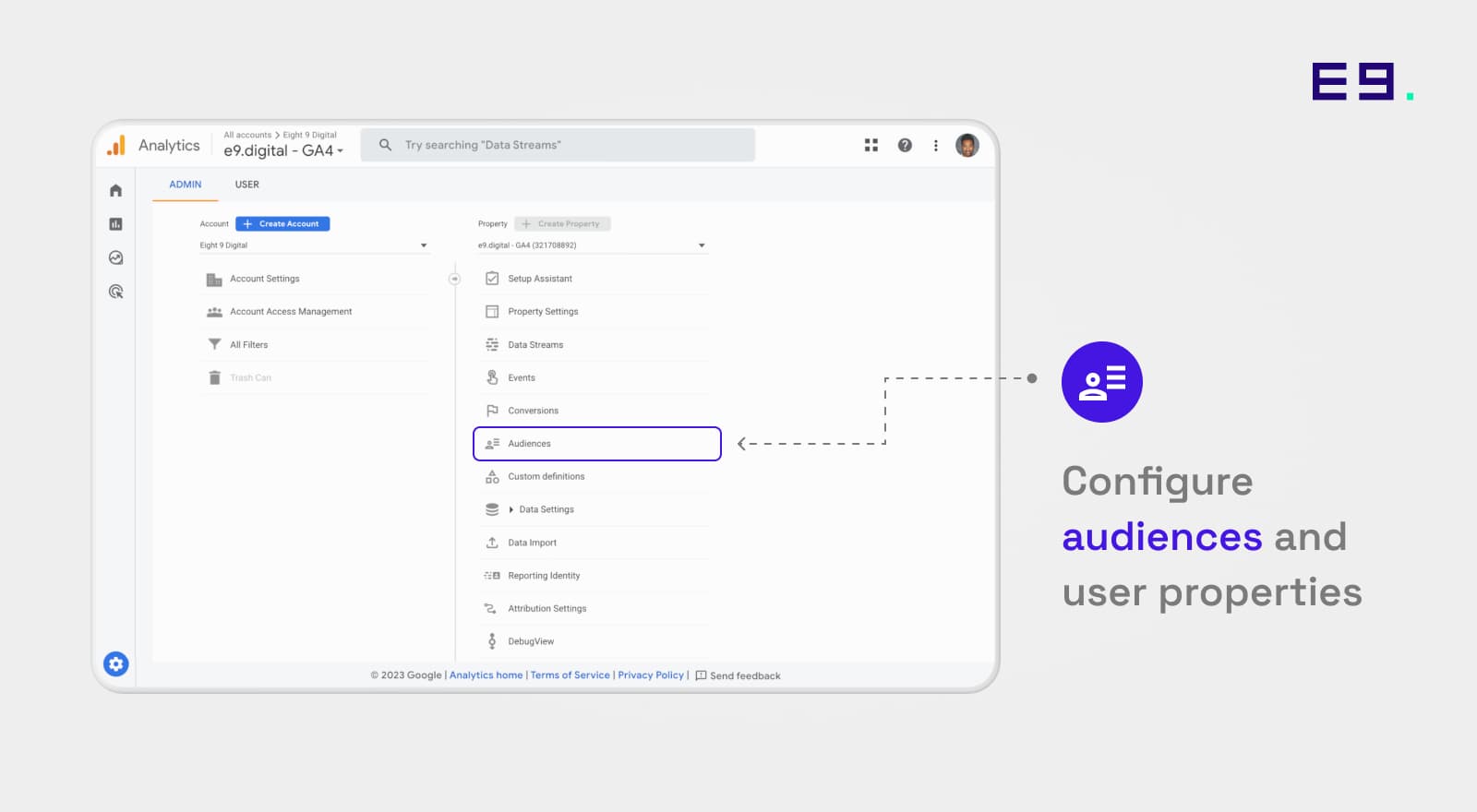 Configure audiences and user properties